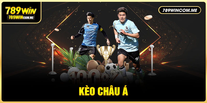 Kèo châu Á 789WIN